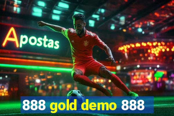 888 gold demo 888